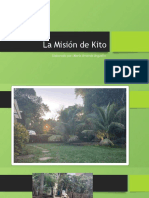 La Misión de Kito: Elaborado Por: María Amanda Arguello