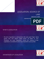 Legislation: Source of LAW: Kanchan Lavania Assistant Professor, VSLLS, Vips Ip University, Delhi