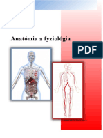 Anatómia A Fyziológia: Autor: Mudr. Dana Lauková