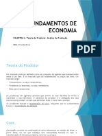 Fundamentos de Economia: PALESTRA 6: Teoria Do Produtor: Análise de Produção