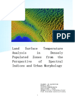 Land Surface Temperature Analysis in Densely Populated Zones From The Perspective of Spectral Indices and Urban Morphology