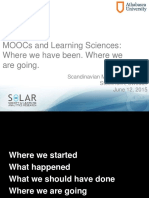 Moocs and Learning Sciences: Where We Have Been. Where We Are Going