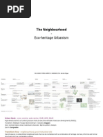 The Neighbourhood: - Eco-Heritage Urbanism