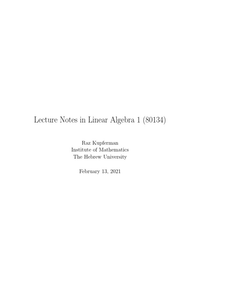 Lecture Notes in Linear Algebra 1 (80134) : Raz Kupferman Institute of ...