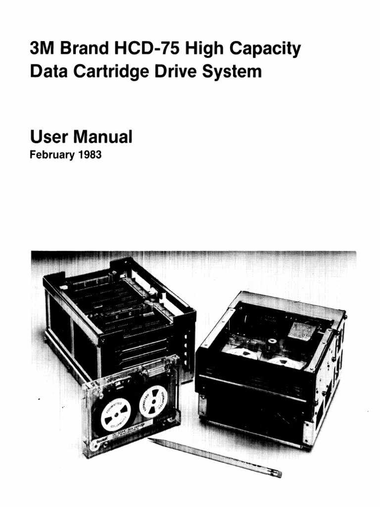 3M Brand HCD75 High Capacity Data Cartridge Drive System February