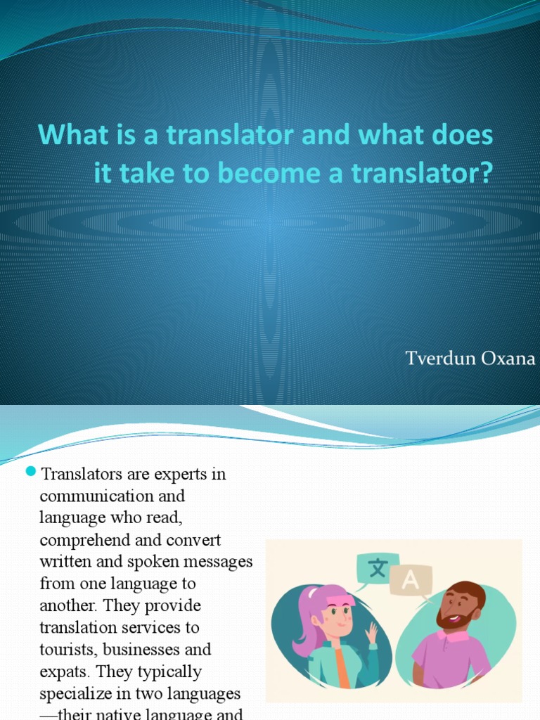 What Is A Translator and What Does It | PDF | Translations | Communication