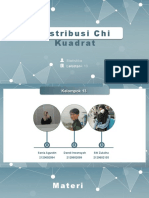 Distribusi Chi Kuadr At: Statistika Lanjutan Kelompok 13