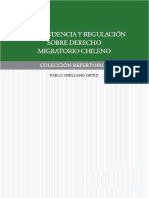 Arellano Ortiz P - Jurisprudencia y Regulación Sobre Derecho Migratorio Chileno