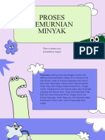 Proses Pemurnian Minyak: Here Is Where Your Presentation Begins