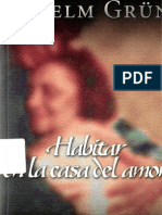 Grun_ Anselm - Habitar en La Casa Del Amor