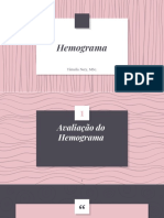 Aula 3. Disfunções Hematológicas, Diagnóstico Laboratorial Das Principais Síndromes e Doenças Hematológicas, Avaliação Do Hemograma