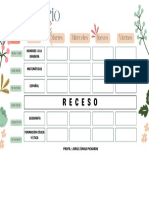 Horario: R E C E S O