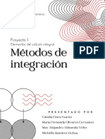 Métodos de Métodos de Integración Integración: Proyecto 1