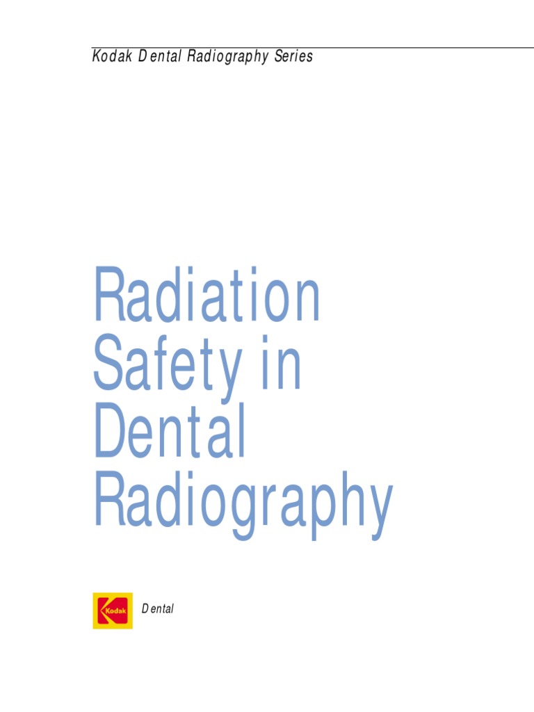 Kodak Radiation Saftey in Dental Radiography PDF X Ray Radiography
