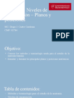 Anatomía: Niveles de Organización - Planos y Posiciones: MC: Diego J. Castro Cardenas CMP: 92784