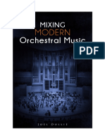 Mixing Modern Orchestral Music