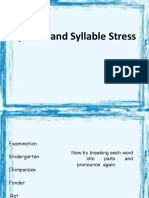 Syllable and Syllable Stress