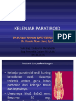 Kelenjar Paratiroid: DR - Dr.Agus Yuwono Sppd-Kemd, Finasim Dr. Fauzia Noor Liani, SP - PD