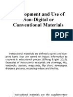 Development and Use of Non Digital or Conventional Materials