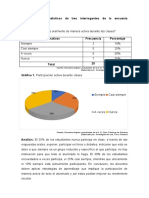 Análisis Estadísticos de Tres Interrogantes