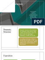 Dramatic Structure (5) : - Alif Dewan Muhyi (40300121078) - Leni Harjulaeni (40300121088) - Sri Sulastri (40300121098)