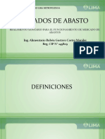 Mercados de Abasto: Ing. Alimentario Rubén Gustavo Castro Morales Reg. CIP #145809