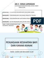 Tugasan 2: Kerja Lapangan: Asuhan Dan Didikan Dalam Pendidikan Awal Kanak-Kanak (PAKK2223D)