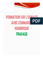 Formation Sur L'Usinage Formation Sur L'Usinage Avec Commande Avec Commande Numerique Numerique