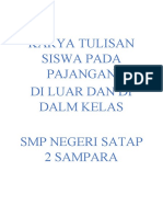 Karya Tulisan Siswa Pada Pajangan Di Luar Dan Di Dalm Kelas SMP Negeri Satap 2 Sampara