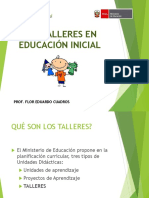 Los Talleres en Educación Inicial: Prof. Flor Eduardo Cuadros