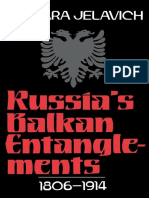 Russia's Balkan Entanglements 1806-1914