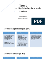 Uma Breve História Das Formas de Ensinar: Texto 2