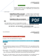 Da Capacidade CONCEITO: A Capacidade Pode Ser Entendida Como A Aptidão Da Pessoa para Exercer