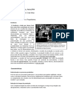 Fundação Bradesco, Natal/RN Aluno (A) : Barbara C C Da Silva Turma: 8 Ano A Tema: Fordismo e o Toyotismo