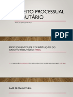 Direito Processual Tributário: Prof. Dr. Danilo Arnaut