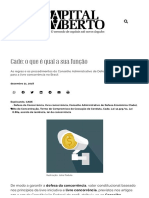 AGRA, Patrícia. Como funciona o CADE- As regras e os procedimentos do Conselho Administrativo de Defesa Econômica (Cade) para a livre concorrência no Brasil. 21_12_2018