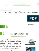 Globalización Y Consumismo Globalización Y Consumismo: Presenta: Ing. Ismael Zamudio Ruiz Docente Itspa