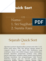 Quick Sort: Nama: 1. Sri Sugihartika 2. Sunita Rani