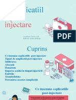 Complicatiil E: Post Injectare