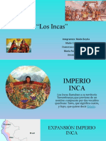 "Los Incas": Integrantes: Maite Beytia Maite Collao Francesca de Lucca María Paz Espíndola Amanda León