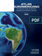 Atlas Suramericano: de Mapas de Riesgo de Desastres Causados Por Fenómenos Naturales