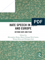 (Routledge Contemporary Asia Series) Myungkoo Kang (editor), Marie-Orange Rivé-Lasan (editor), Wooja Kim (editor), Philippa Hall (editor) - Hate Speech in Asia and Europe_ Beyond Hate and Fear-Routled