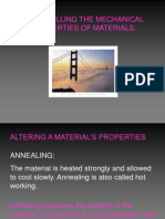 Controlling Mechanical Properties