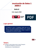 Redes y Comunicación de Datos 1 2020-2: Sesión 12 Ciclo: Agosto 2020