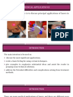 Medical Applications: The Aim of This Chapter Is To Discuss Principal Applications of Lasers in Modern Medicine