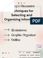 Today's Discussion: Techniques For Selecting and Organizing Information