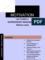 Motivation: Lecturer 4 Supervisory Management Allison Lewis