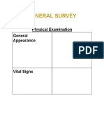 General Survey: Physical Examination General Appearance