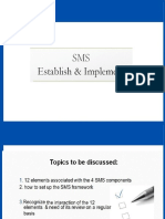 SMS Establish Implement