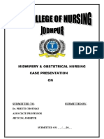 Midwifery & Obstetrical Nursing Case Presentation ON: Submitted To-Submitted by